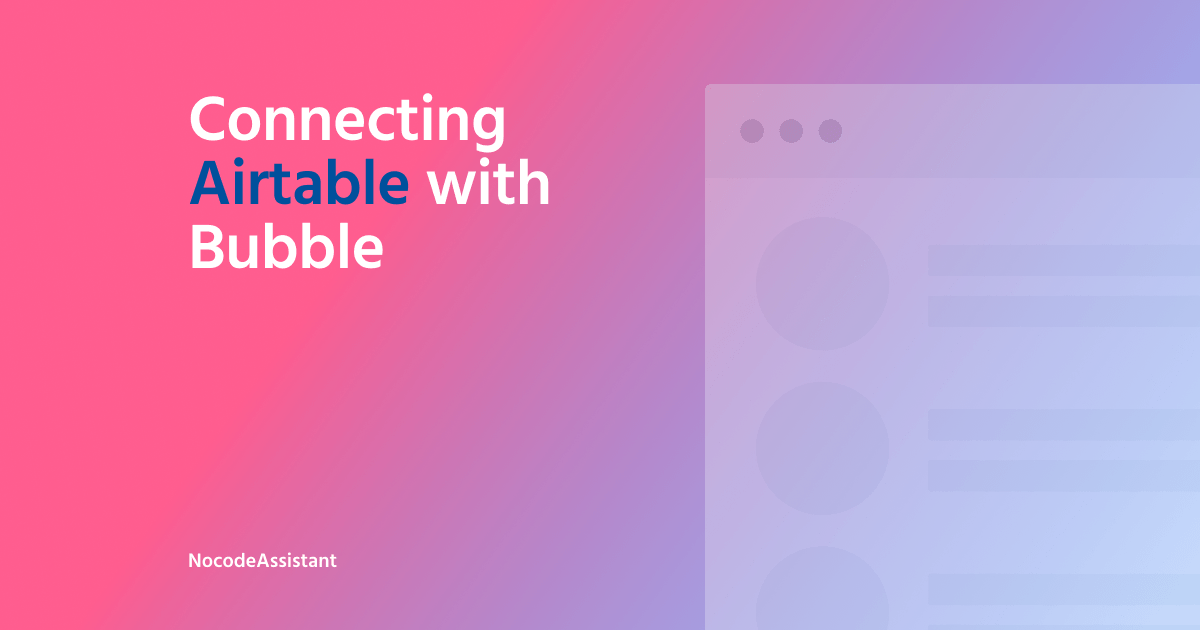 How to connect Airtable with Bubble.io