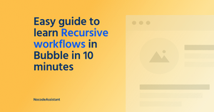 Easy guide to learn Recursive Workflows in 10 minutes